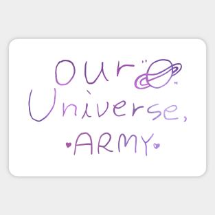 Our universe, army (white) Magnet